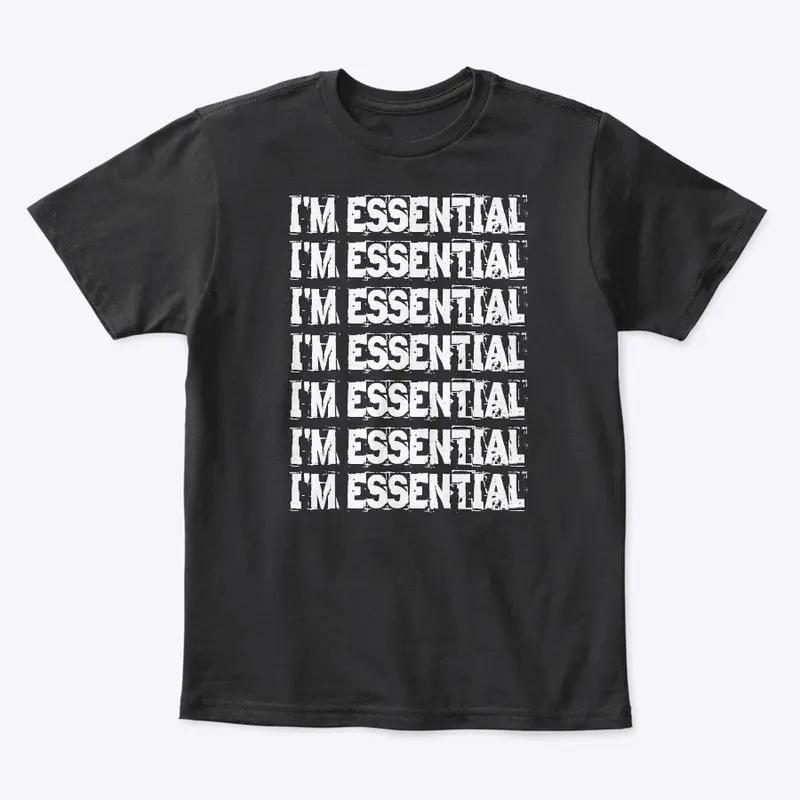 I'M ESSENTIAL