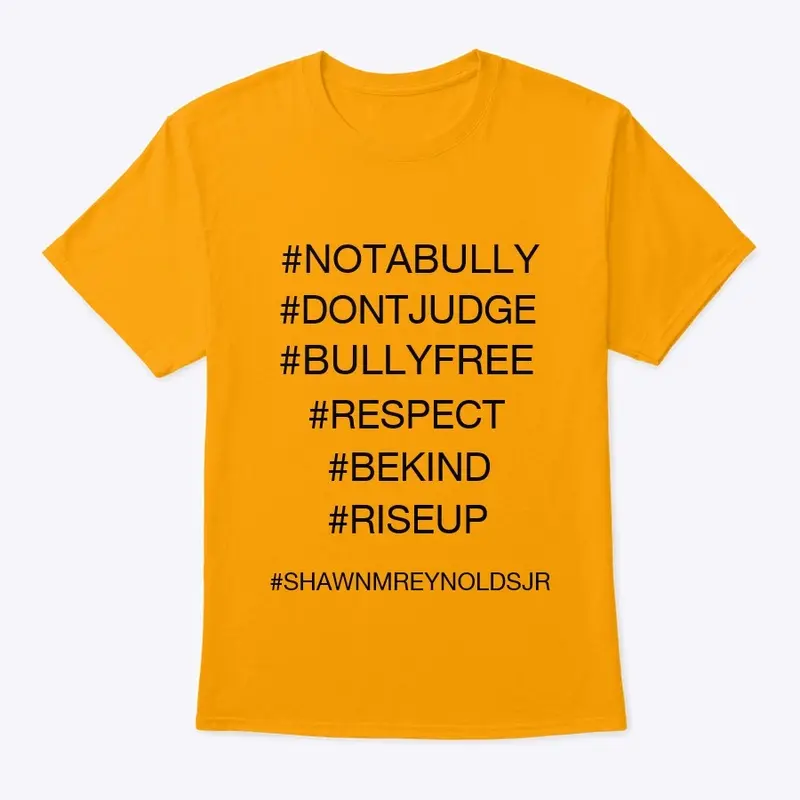 ANTI BULLY SHIRT